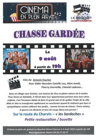 CINEMA EN PLEIN AIR : samedi 09 août, à partir de 19h : Film "Chasse Gardée".